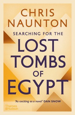 Searching for the Lost Tombs of Egypt 1