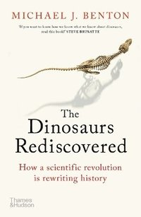 bokomslag The Dinosaurs Rediscovered