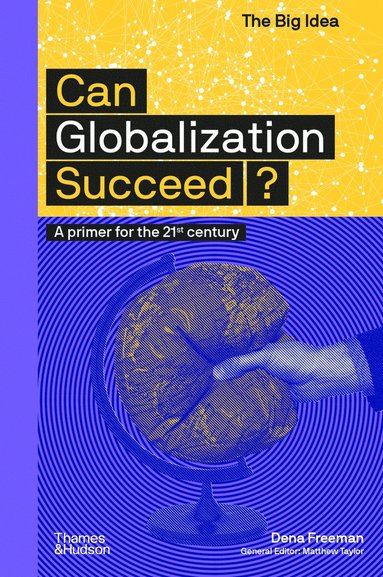 bokomslag Can Globalization Succeed?