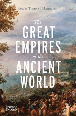 The Great Empires of the Ancient World 1