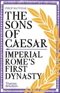 bokomslag The Sons of Caesar