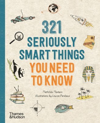 Mathilda Masters - 321 Seriously Smart Things You Need To Know, Häftad