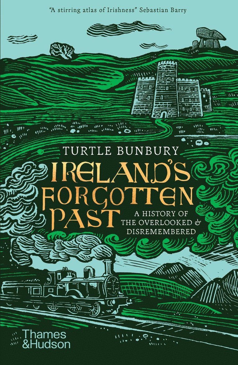 Ireland's Forgotten Past 1