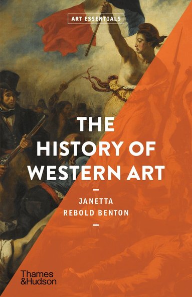 Janetta Rebold Benton - History of Western Art, Häftad