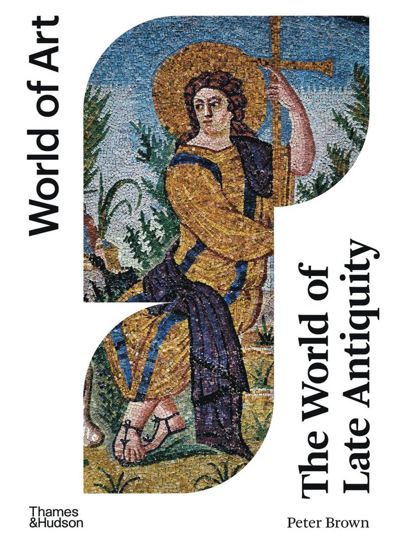 Peter Brown - World of Late Antiquity, Häftad