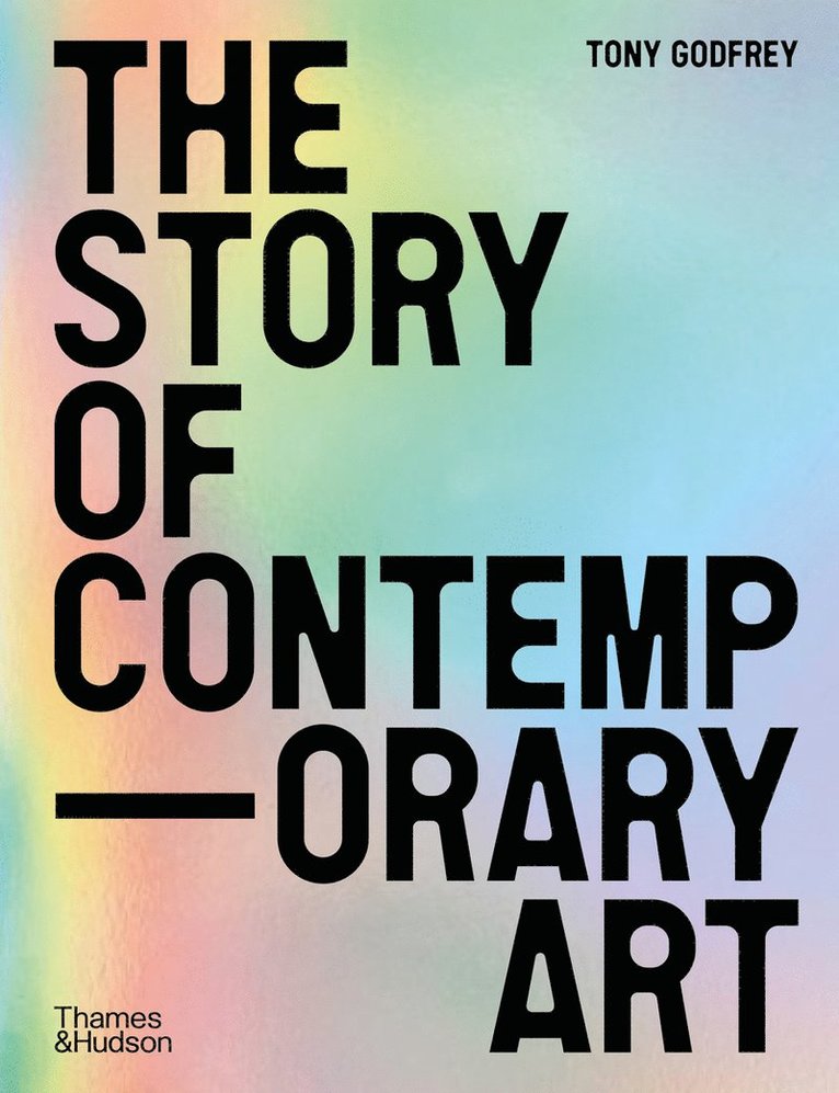 Tony Godfrey - Story of Contemporary Art, Häftad