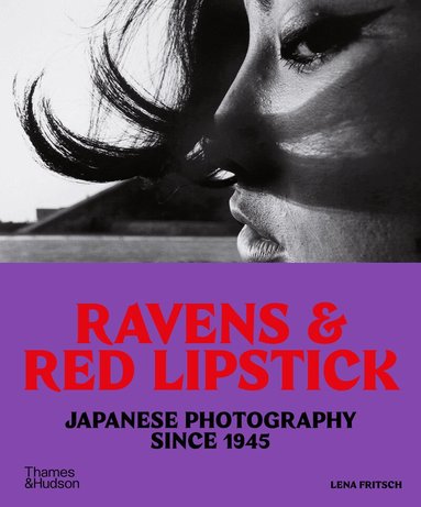 Lena Fritsch - Ravens & Red Lipstick, Häftad