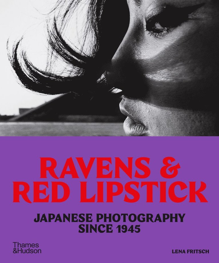 Lena Fritsch - Ravens & Red Lipstick, Häftad