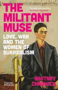 bokomslag The Militant Muse