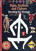 Georges Jean - Signs, Symbols and Ciphers, Häftad