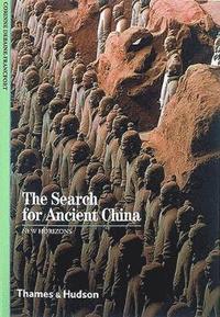 bokomslag The Search for Ancient China
