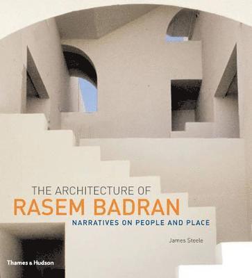 bokomslag The Architecture of Rasem Badran