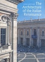 bokomslag The Architecture of the Italian Renaissance