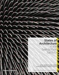 bokomslag States of Architecture in the 21st Century