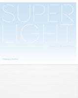 bokomslag Superlight: Lightness in Contemporary Houses