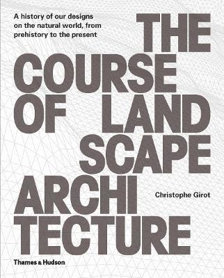 The Course of Landscape Architecture 1
