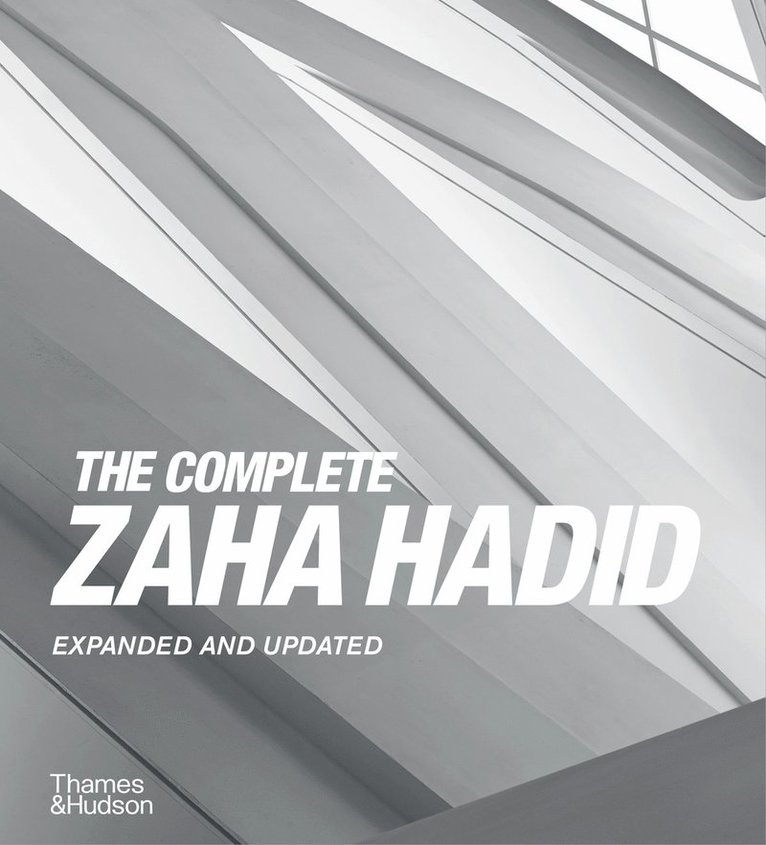 The Complete Zaha Hadid 1