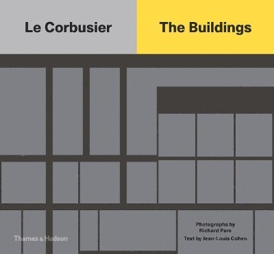 Le Corbusier: The Buildings 1