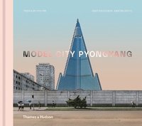 bokomslag Model City Pyongyang