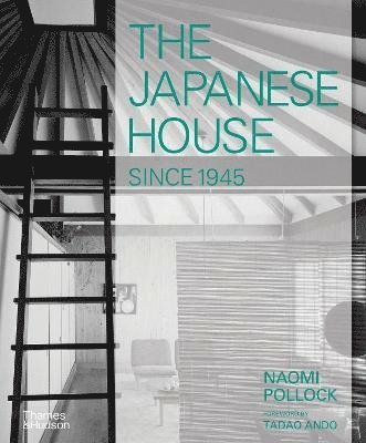 bokomslag The Japanese House Since 1945