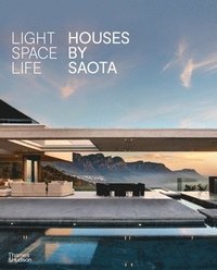 bokomslag Light Space Life: Houses by SAOTA