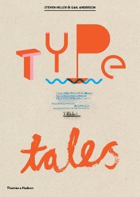 bokomslag Type Tells Tales
