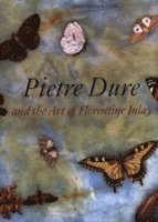 Pietre Dure and the Art of Florentine Inlay 1