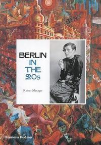 bokomslag Berlin in the Twenties: Art and Culture 1918-1933