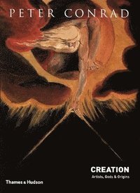 bokomslag Creation: Artists, Gods, & Origins