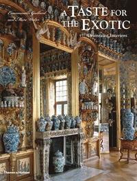 bokomslag A Taste for the Exotic: Orientalist Interiors