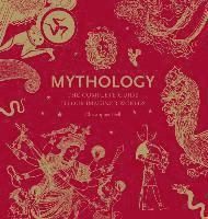 bokomslag Mythology: The Complete Guide to Our Imagined Worlds