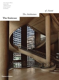 bokomslag The Staircase: The Architecture of Ascent