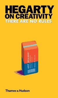 bokomslag Hegarty on Creativity: There are No Rules