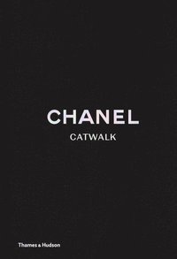 bokomslag Chanel Catwalk: The Complete Karl Lagerfeld Collections