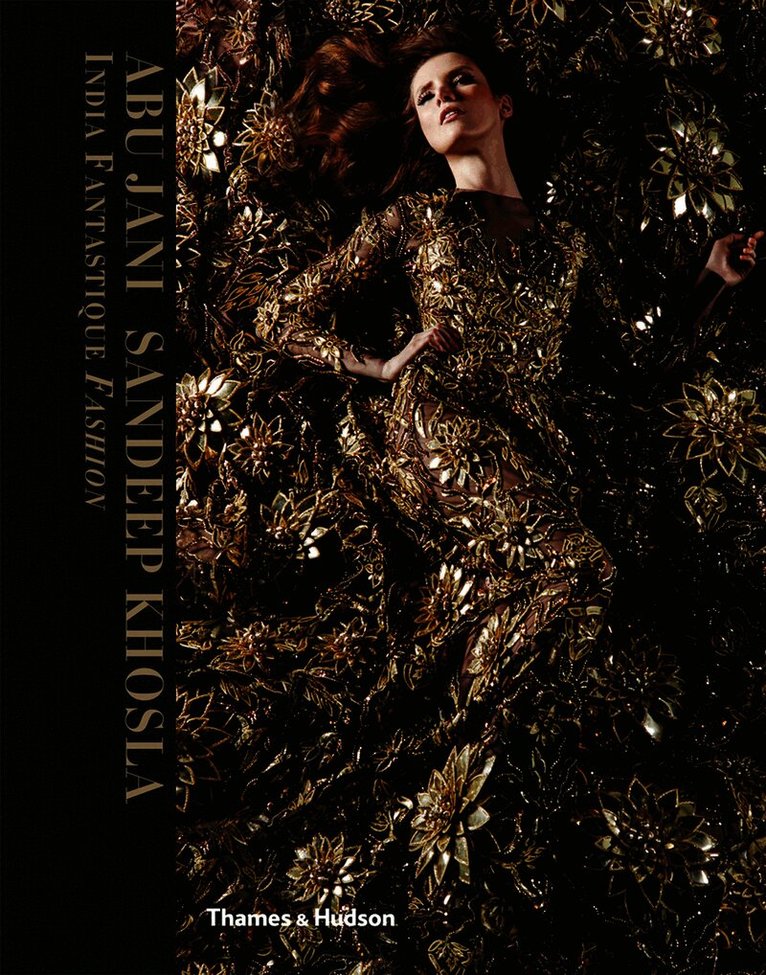 Abu Jani, Sandeep Khosla - India Fantastique, Inbunden