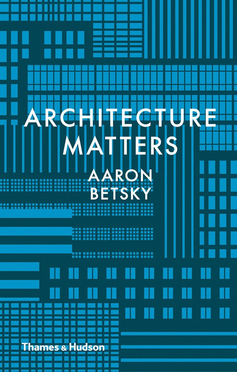 Architecture Matters 1