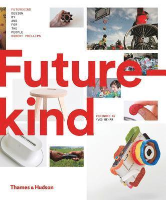 Robert Phillips, Rob Phillips - Futurekind, Inbunden