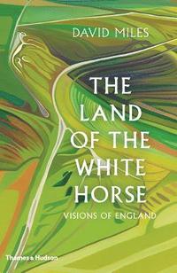 bokomslag The Land of the White Horse