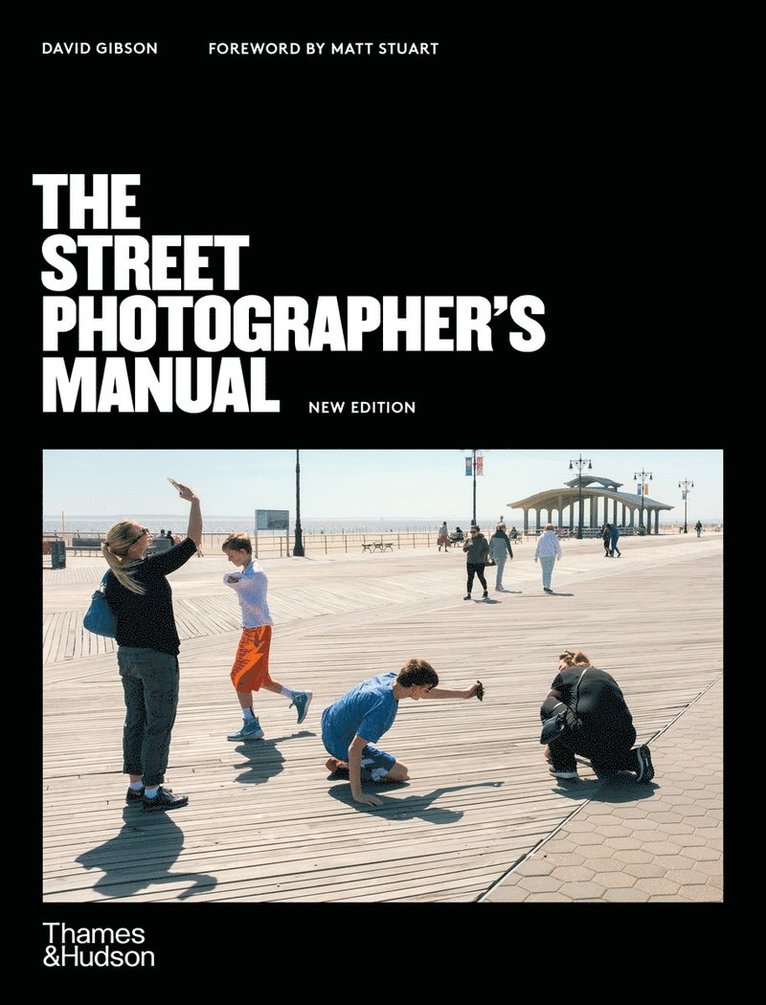 Street Photographer’s Manual