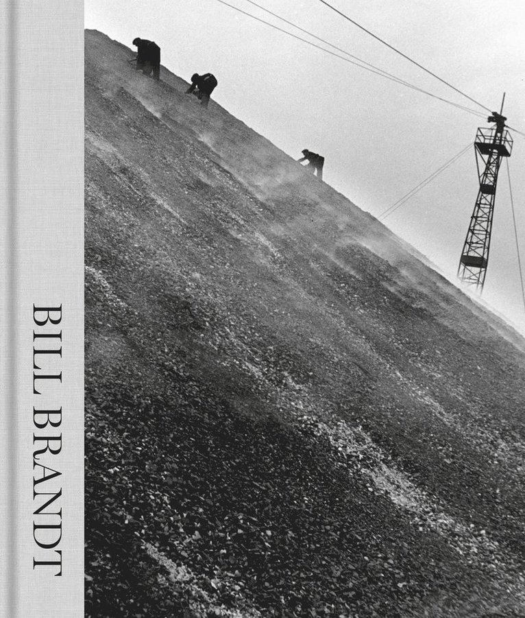 Maude de la Forterie, Bill Brandt, Nigel Warburton, Ramon Esparza - Bill Brandt, Inbunden