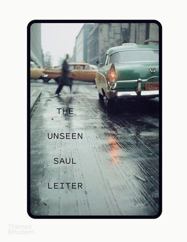 bokomslag Unseen Saul Leiter