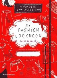 bokomslag My Fashion Lookbook: Design Your Own Collection
