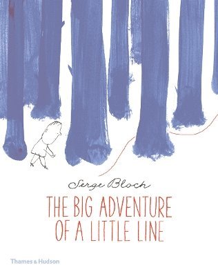 bokomslag The Big Adventure of a Little Line