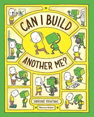 Can I Build Another Me? 1