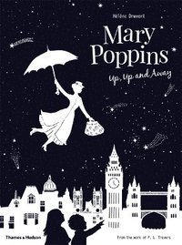 bokomslag Mary Poppins Up, Up and Away
