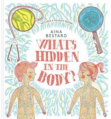 What's Hidden In The Body? 1