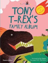 bokomslag Tony T-Rexs Family Album