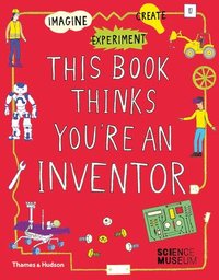 bokomslag This Book Thinks You're an Inventor