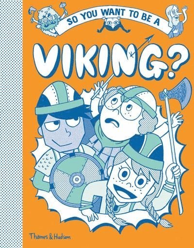 So you want to be a Viking? 1
