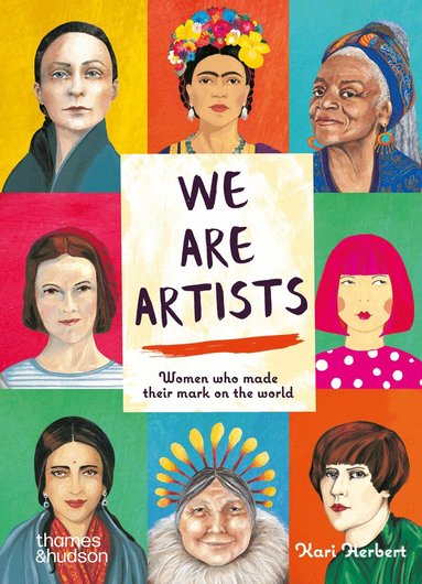 Kari Herbert - We are Artists, Inbunden